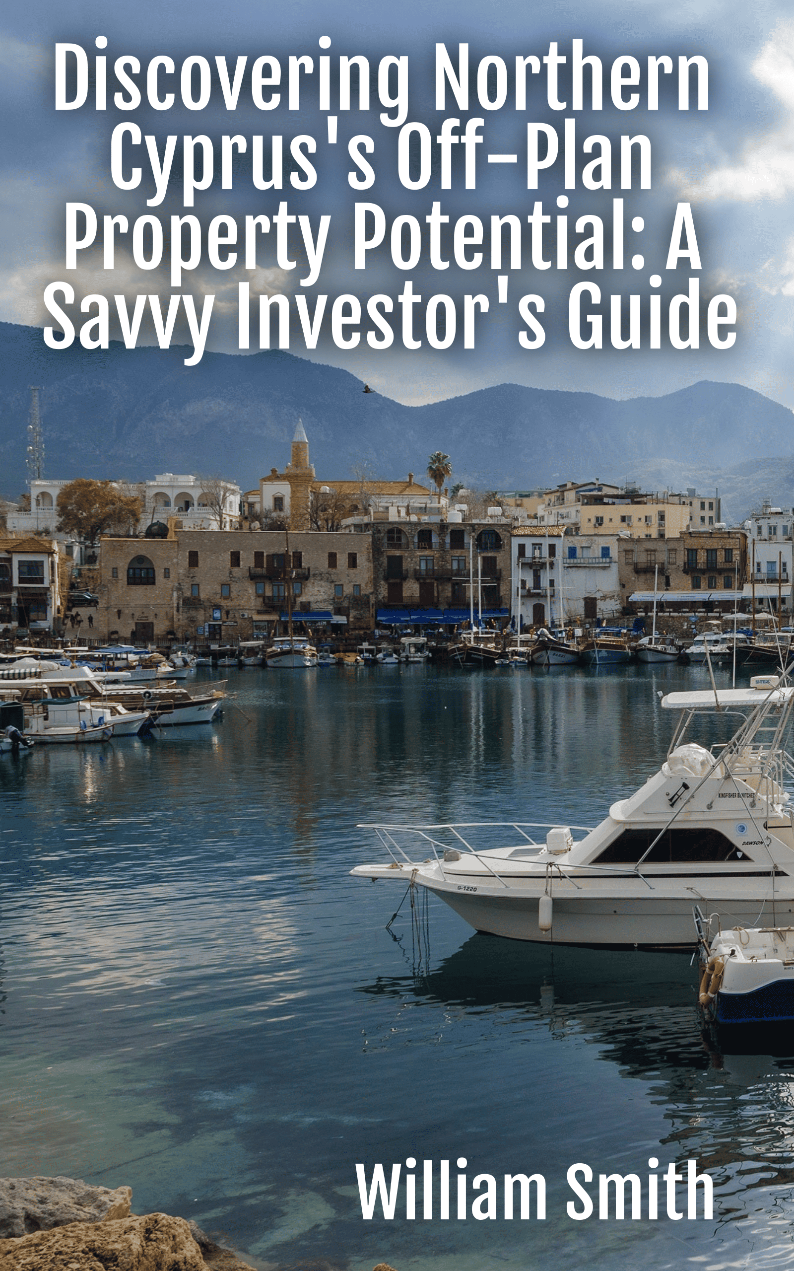 Off-Plan Property Investment in Northern Cyprus: A Hidden Gem for Savvy Investors
